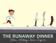 The Runaway Dinner by Allan Ahlberg (Paperback)
