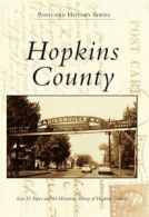 Hopkins County (Postcard History). Piper, County 9780738588056 Free Shipping<|