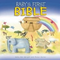 Baby's First Bible by Sally Ann Wright (Board book)