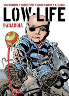 Williams, Rob : Low Life: Paranoia (Judge Dredd)