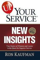 Up! Your Service New Insights: True Stories of Winners a... | Book