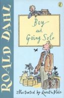 Boy: and, Going solo by Roald Dahl (Paperback)