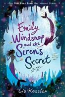 Emily Windsnap and the Siren's Secret. Kessler, Ledwidge, (ILT) 9780763643744<|