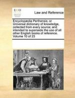 Encyclopdia Perthensis; or Universal dictionar, Contribut,,