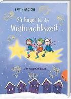 24 Engel für die Weihnachtszeit: Vorlesegeschichten | ... | Book