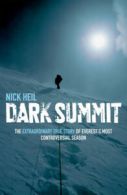 Dark summit: the extraordinary true story of Everest's most controversial