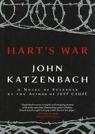 Hart's War: A Novel von John Katzenbach | Book