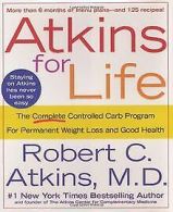 Atkins for Life: The Complete Controlled Carb Program fo... | Book