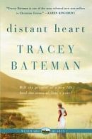 Distant Heart (Westward Hearts). Bateman New 9780061246340 Fast Free Shipping<|