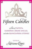 Fifteen Candles.by Lopez, (EDT) New 9780061241925 Fast Free Shipping<|