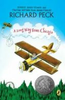 A Long Way From Chicago: A Novel in Stories by Richard Peck (Paperback)