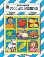 Thematic Unit Food & Nutrition: Early Childhood by Mary E Sterling (Paperback)