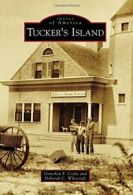 Tucker's Island (Images of America). Coyle 9781467133760 Fast Free Shipping<|