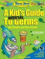 Here & Now: A Kid's Official Guide to Germs by Carole Marsh (Paperback)