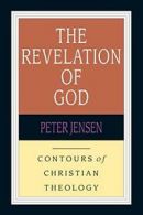 The Revelation of God (Contours of Christian Theology). Jensen 9780830815388<|