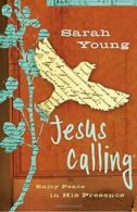 Jesus Calling: Enjoy Peace in His Presence (Jesus Calling (R)).by Young New<|