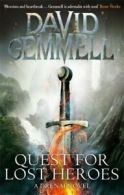 A Drenai novel: Quest for lost heroes by David Gemmell (Paperback)