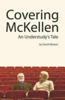 Covering Mckellen: An Understudy's Tale (Paperback)