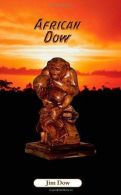 African Dow, Dow, Jim, ISBN 1847483933