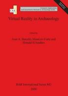 Virtual Reality in Archaeology. Barcelo, A. 9781841710471 Fast Free Shipping.#