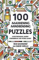 100 Maddening Mindbending Puzzles: Logic problems, ... | Book