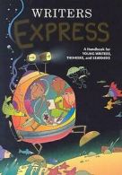 Writers Express: Student Edition Grade 4 Handbook (Softcover) by Dave Kemper