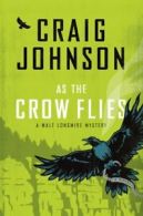 As the Crow Flies (Thorndike Press large print . Johnson<|