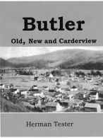 Butler; Old, New and Carderview, Tester, Herman 9780615154671 Free Shipping,,