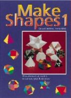 Make Shapes (Book One) By Gerald Jenkins, Anne Wild