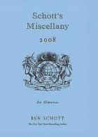 Schotts Miscellany 2008: An Almanac (Sch