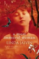A Most Immoral Woman By Linda Jaivin