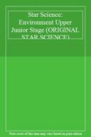 Star Science: Environment Upper Junior Stage (ORIGINAL STAR SCIENCE)