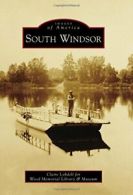 South Windsor (Images of America). Lobdell 9781467125239 Fast Free Shipping<|