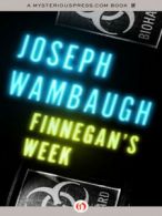 Finnegan's week by Joseph Wambaugh (Book)