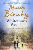 Whitethorn Woods by Maeve Binchy (Paperback)