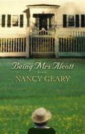 Being Mrs. Alcott By Nancy Geary. 9780446532204