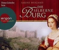 Die silberne Burg | Weigand, Sabine | Book