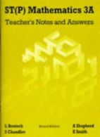 ST(P) Mathematics 3A - Teacher's Notes and Answers Second Edition: Teachers' No