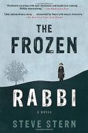 The Frozen Rabbi | Stern, Steve | Book