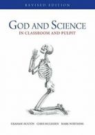 God and Science: In classroom and pulpit. Buxton, Graham 9781925208412 New.#