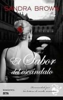 Brown, Sandra : El Sabor del Escandalo (Zeta Romantica) FREE Shipping, Save Â£s