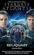 Stargate Atlantis: Reliquary | Martha Wells | Book