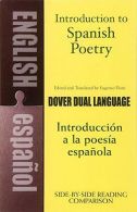 Introduction to Spaans Poetry: A Dual-language Book (Dover Dual Language Spanis