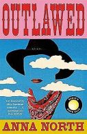 Outlawed: The Reese Witherspoon Book Club Pick | North... | Book