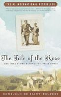 The Tale of the Rose.by Consuelo New 9780812967173 Fast Free Shipping<|