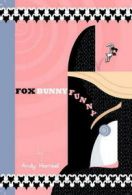 Fox bunny funny by Andy Hartzell (Paperback)