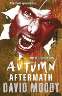 Autumn: Aftermath, Moody, David, ISBN 9780575091481