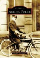 Auburn Police (Images of America (Arcadia Publishing)).by DiVietro New<|