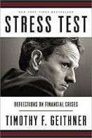 Stress Test: Reflections on Financial Crises | Geithne... | Book