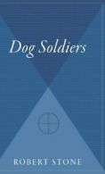 Dog Soldiers.by Stone New 9780544310391 Fast Free Shipping<|